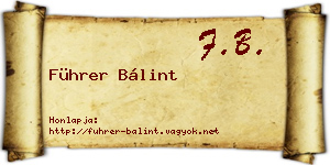 Führer Bálint névjegykártya